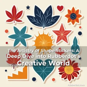 Artistic representation for The Artistry of Shape Stickers: A Deep Dive into Rubberdot's Creative World